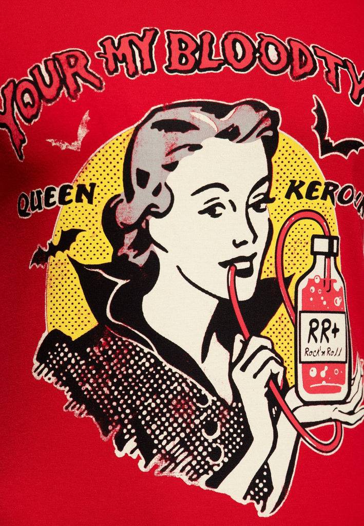 Queen Kerosin Print T-Shirt «You're my blood type» Kostenlose Rückgabe